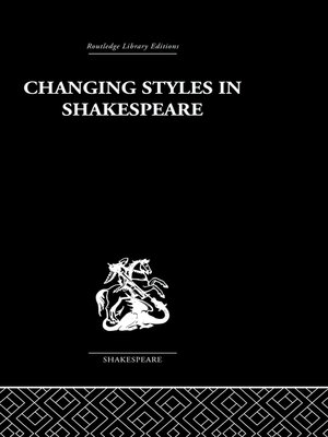 cover image of Changing Styles in Shakespeare